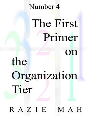cover image of The First Primer on the Organization Tier